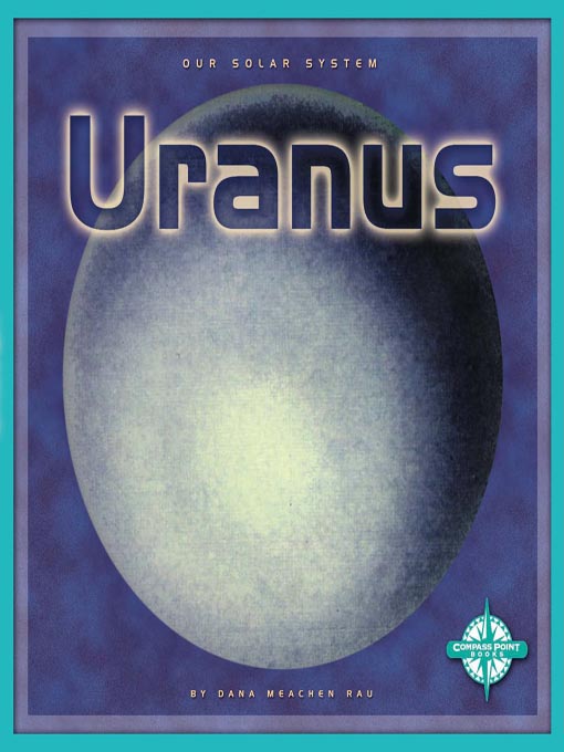 Title details for Uranus by Dana Meachen Rau - Available